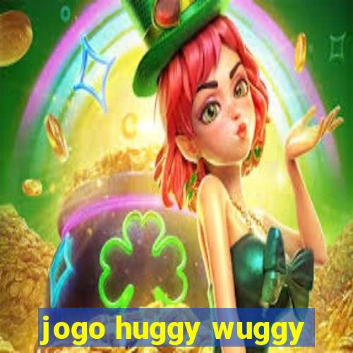 jogo huggy wuggy